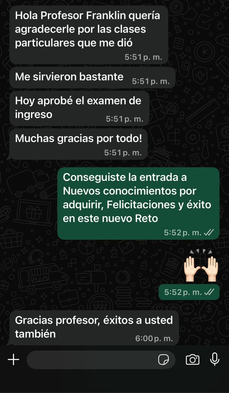 Alumno agradece por haber aprobado un examen de ingreso